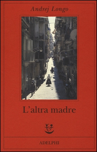 L'altra madre - Librerie.coop