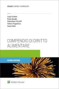 Compendio di diritto alimentare - Librerie.coop Compendio di diritto alimentare - Librerie.coop