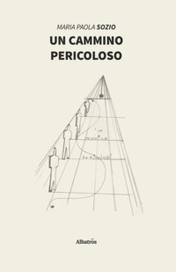 Un cammino pericoloso - Librerie.coop Un cammino pericoloso - Librerie.coop