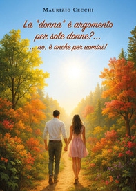 La "donna" è argomento per sole donne? ...no, è anche per uomini! - Librerie.coop