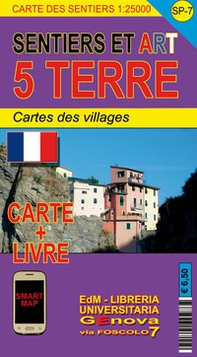 SP 7 Sentiers et art Cinque Terre 1:25.000 - Librerie.coop
