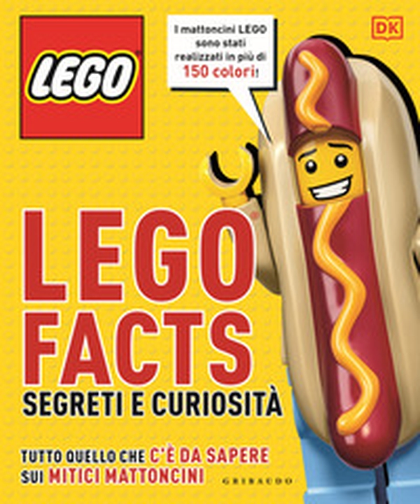 Lego facts. Segreti e curiosità. Tutto quello che c'è da sapere sui mitici mattoncini - Librerie.coop Lego facts. Segreti e curiosità. Tutto quello che c'è da sapere sui mitici mattoncini - Librerie.coop