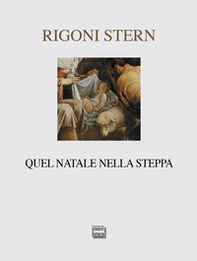Quel Natale nella steppa - Librerie.coop
