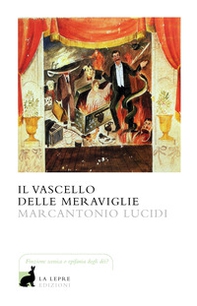 Il vascello delle meraviglie - Librerie.coop