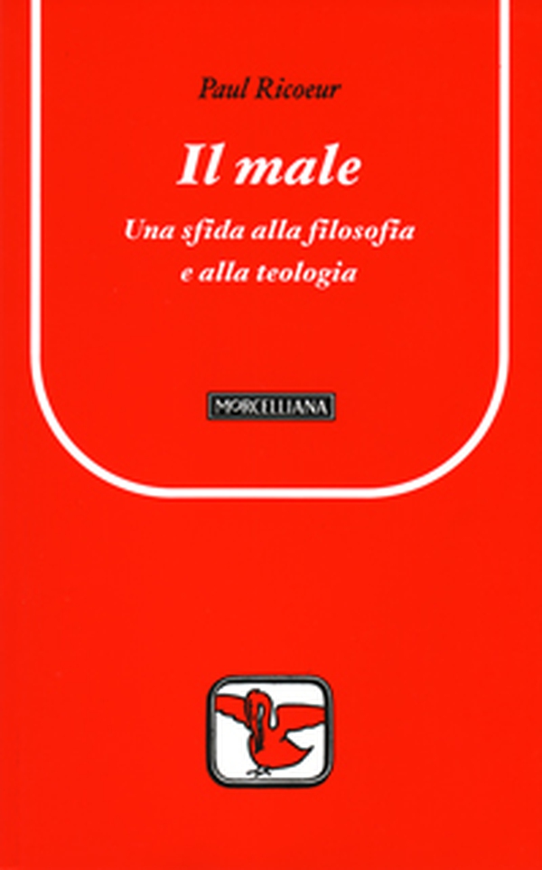 Il male. Una sfida alla filosofia e alla teologia - Librerie.coop Il male. Una sfida alla filosofia e alla teologia - Librerie.coop