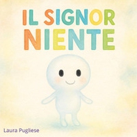 Il signor niente! - Librerie.coop