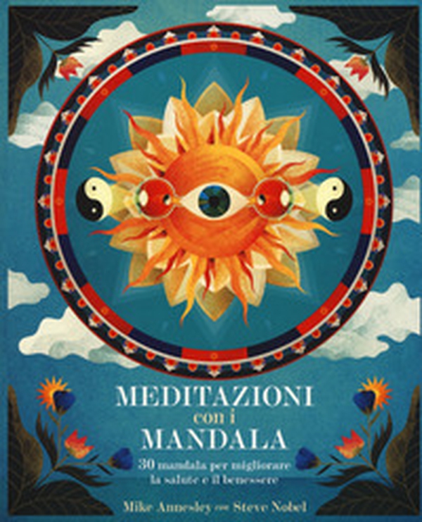 Meditazioni con i mandala - Librerie.coop Meditazioni con i mandala - Librerie.coop