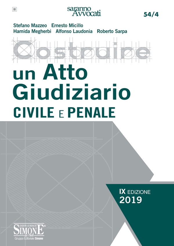 Costruire un Atto Giudiziario Civile e Penale - Librerie.coop Costruire un Atto Giudiziario Civile e Penale - Librerie.coop