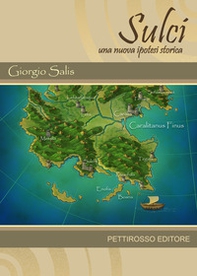 Sulci: una nuova ipotesi storica - Librerie.coop