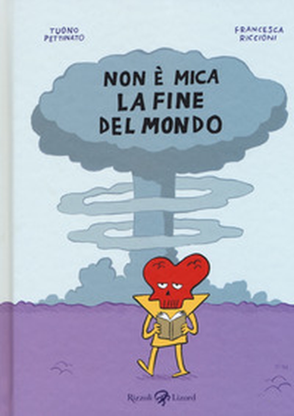 Non è mica la fine del mondo - Librerie.coop Non è mica la fine del mondo - Librerie.coop