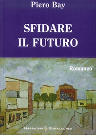 Sfidare il futuro - Librerie.coop