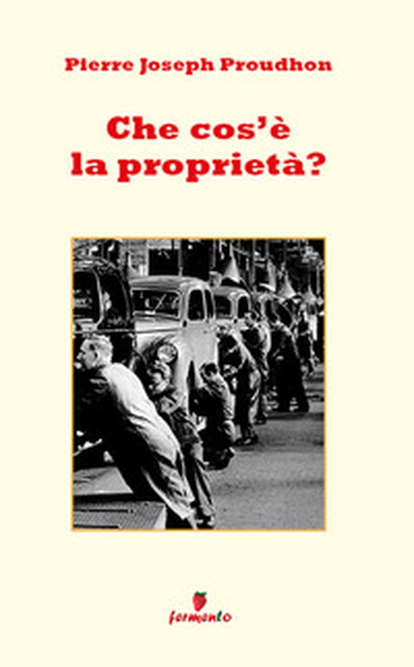 Che cos'è la proprietà? - Librerie.coop