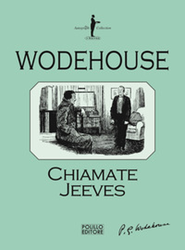 Chiamate Jeeves - Librerie.coop Chiamate Jeeves - Librerie.coop