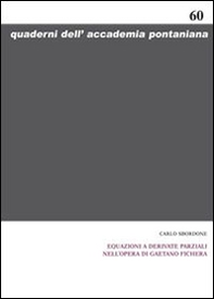 Equazioni a derivate parziali nell'opera di Gaetano Fichera. Ediz. italiana e inglese - Librerie.coop Equazioni a derivate parziali nell'opera di Gaetano Fichera. Ediz. italiana e inglese - Librerie.coop