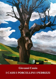 I Cassi i Porcellini i Pedrizzi - Librerie.coop