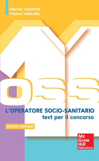 L'operatore socio-sanitario - Test per il concorso 4/ed - Librerie.coop