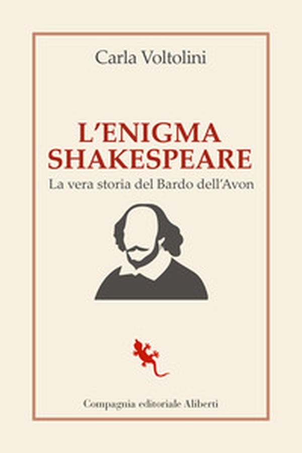 L'enigma Shakespeare. La vera storia del Bardo dell'Avon - Librerie.coop L'enigma Shakespeare. La vera storia del Bardo dell'Avon - Librerie.coop