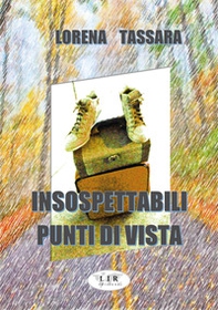 Insospettabili punti di vista - Librerie.coop Insospettabili punti di vista - Librerie.coop