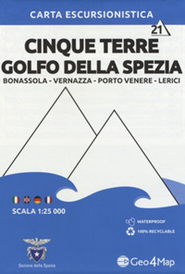 Carta escursionistica Cinque Terre Golfo della Spezia. Scala 1:25.000. Ediz. italiana, inglese, tedesca e francese - Librerie.coop Carta escursionistica Cinque Terre Golfo della Spezia. Scala 1:25.000. Ediz. italiana, inglese, tedesca e francese - Librerie.coop