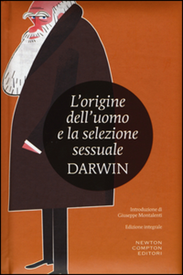 L'origine dell'uomo e la selezione sessuale - Librerie.coop L'origine dell'uomo e la selezione sessuale - Librerie.coop