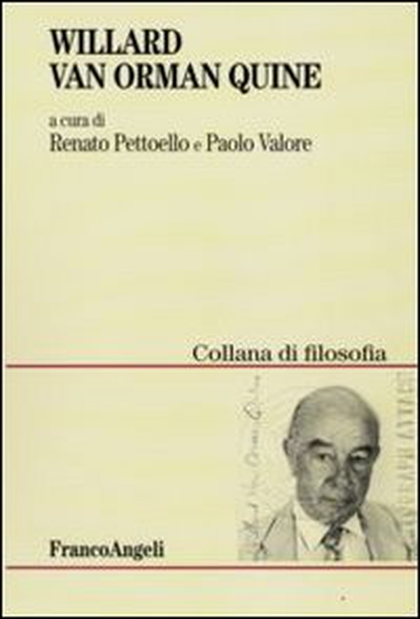 Willard Van Orman Quine - Librerie.coop Willard Van Orman Quine - Librerie.coop