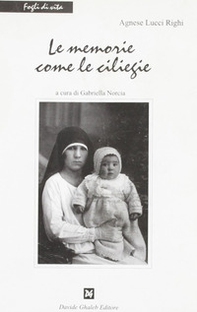 Le memorie come le ciliegie - Librerie.coop Le memorie come le ciliegie - Librerie.coop