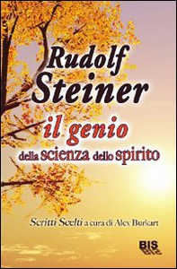 Rudolf Steiner: il genio della scienza dello spirito - Librerie.coop Rudolf Steiner: il genio della scienza dello spirito - Librerie.coop