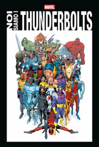 Noi siamo i Thunderbolts - Librerie.coop
