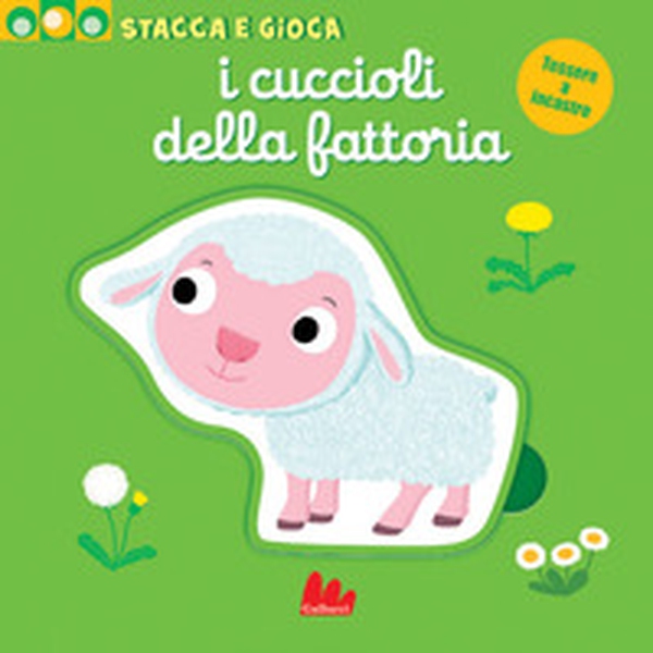 I cuccioli della fattoria. Stacca e gioca - Librerie.coop I cuccioli della fattoria. Stacca e gioca - Librerie.coop