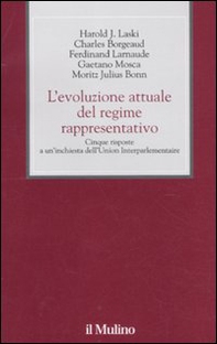 L'evoluzione attuale del regime rappresentativo. Cinque risposte a un'inchiesta dell'Union Interparlementaire - Librerie.coop