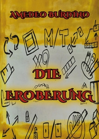 Die Eroberung - Vol. 1 - Librerie.coop