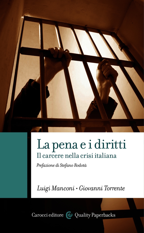 La pena e i diritti - Librerie.coop La pena e i diritti - Librerie.coop