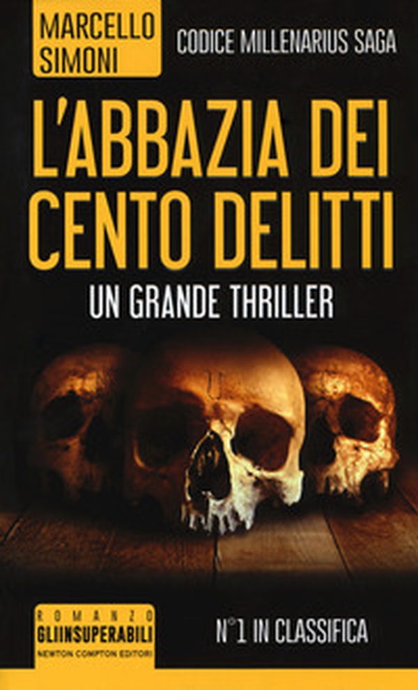 L'abbazia dei cento delitti. Codice Millenarius saga - Librerie.coop L'abbazia dei cento delitti. Codice Millenarius saga - Librerie.coop