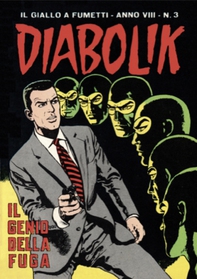 Diabolik 131. Il genio della fuga - Librerie.coop