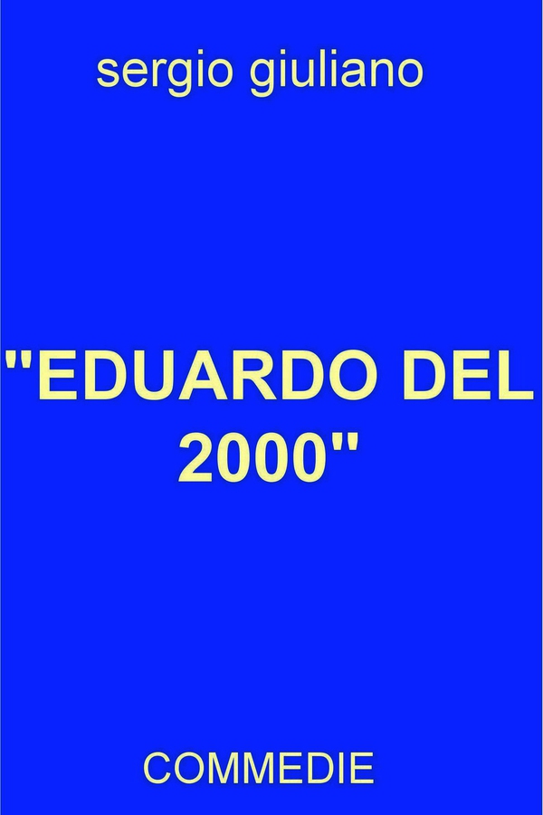 "EDUARDO DEL 2000" - Librerie.coop "EDUARDO DEL 2000" - Librerie.coop