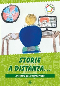 Storie a distanza... Al tempo del coronavirus - Librerie.coop