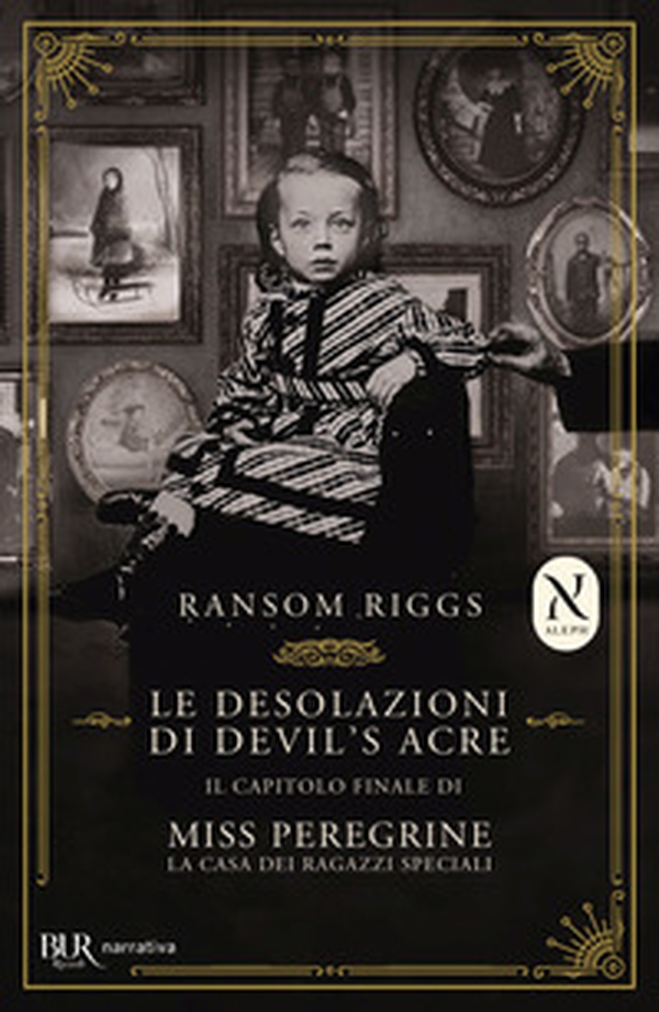 Le desolazioni di Devil's Acre. Il capitolo finale di Miss Peregrine. La casa dei ragazzi speciali - Librerie.coop Le desolazioni di Devil's Acre. Il capitolo finale di Miss Peregrine. La casa dei ragazzi speciali - Librerie.coop