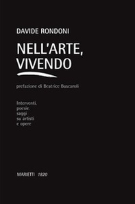 Nell'arte, vivendo. Interventi, poesie, saggi su artisti e opere - Librerie.coop Nell'arte, vivendo. Interventi, poesie, saggi su artisti e opere - Librerie.coop