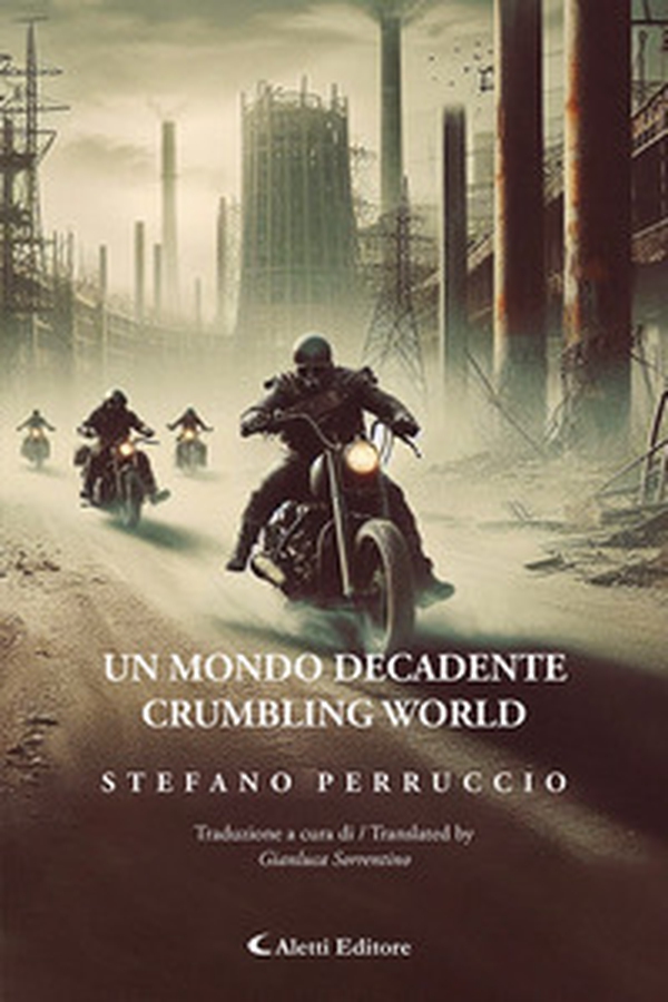 Un mondo decadente-Crumbling world - Librerie.coop Un mondo decadente-Crumbling world - Librerie.coop