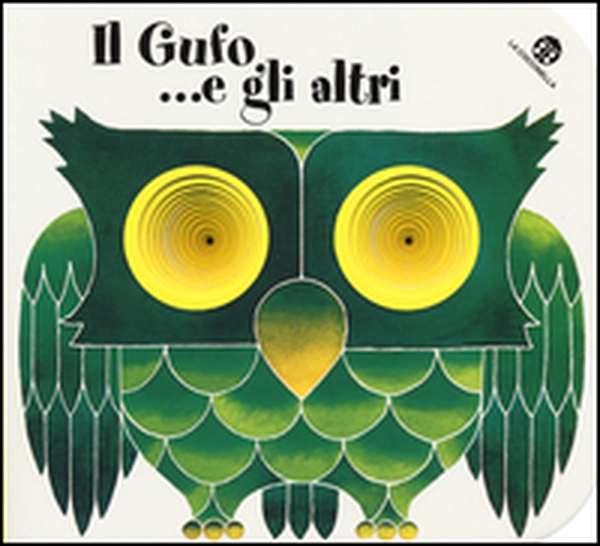 Il gufo... e gli altri. I buchini - Librerie.coop Il gufo... e gli altri. I buchini - Librerie.coop