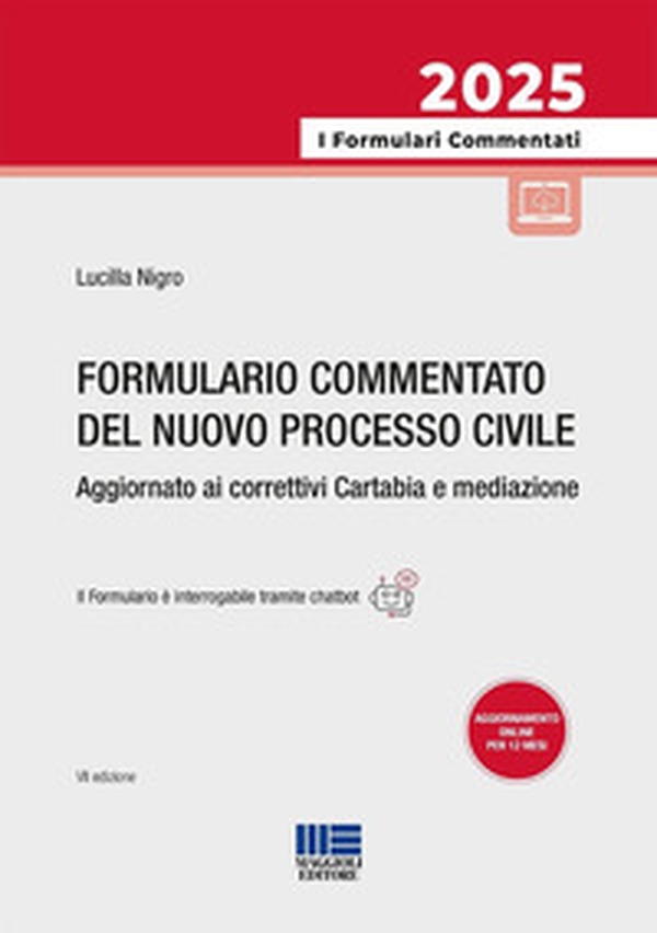 Formulario commentato del nuovo processo civile. Aggiornato ai correttivi Cartabia e mediazione - Librerie.coop