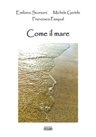 Come il mare - Librerie.coop