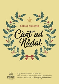 Cant ad Natal. Traduzione in dialetto piacentino - Librerie.coop