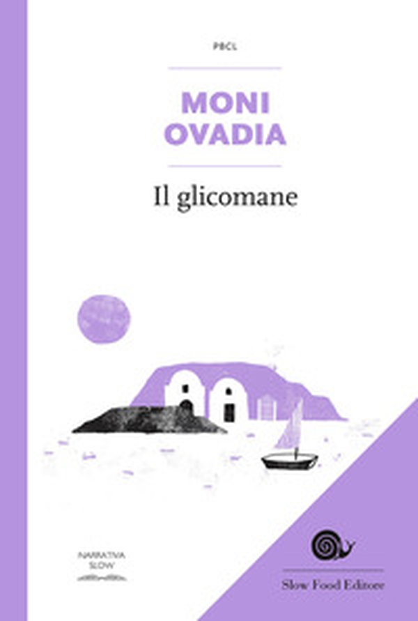 Il glicomane. L'uomo che diventò un dolce - Librerie.coop Il glicomane. L'uomo che diventò un dolce - Librerie.coop