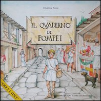 Il quaderno di Pompei - Librerie.coop Il quaderno di Pompei - Librerie.coop