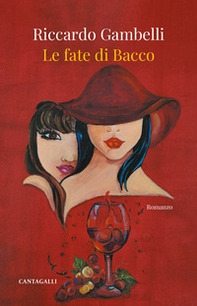 Le fate di Bacco - Librerie.coop