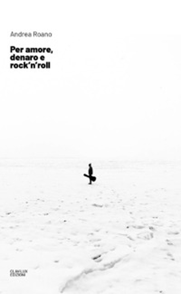 Per amore, denaro e rock'n'roll - Librerie.coop Per amore, denaro e rock'n'roll - Librerie.coop