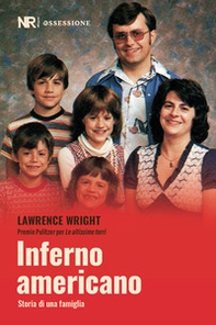 Inferno americano. Storia di una famiglia - Librerie.coop