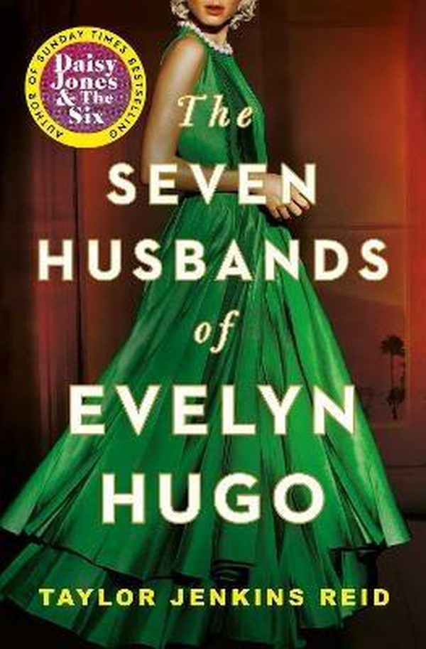 Seven Husbands of Evelyn Hugo - Librerie.coop Seven Husbands of Evelyn Hugo - Librerie.coop