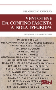 Ventotene da confine fascista a isola d'Europa - Librerie.coop